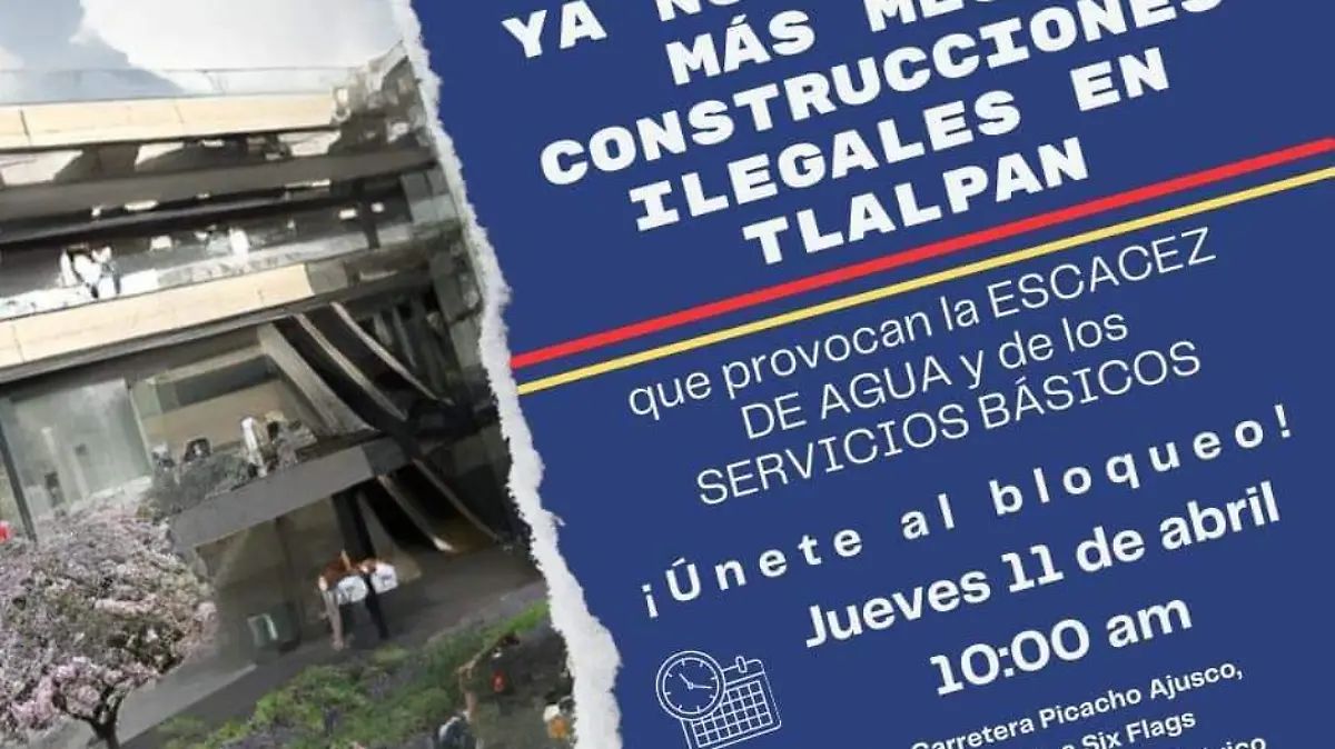 ¡Jueves caótico! Vecinos de Tlalpan amagan con dos bloqueos en protesta contra mega construcciones