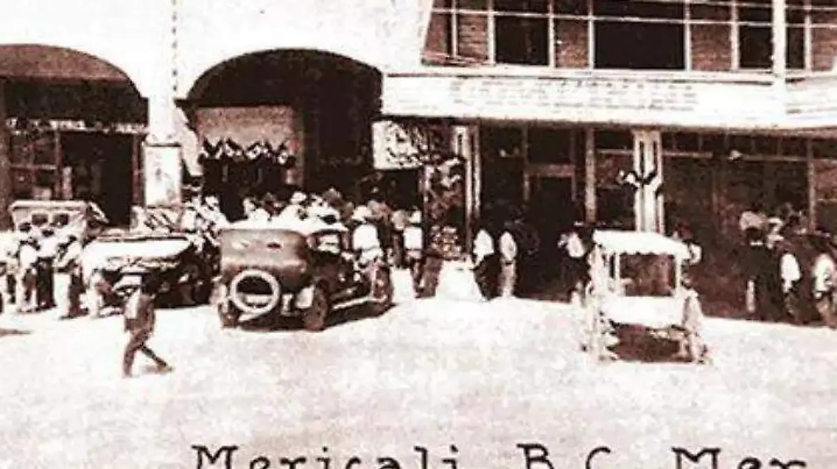 Mexicali  antiguo