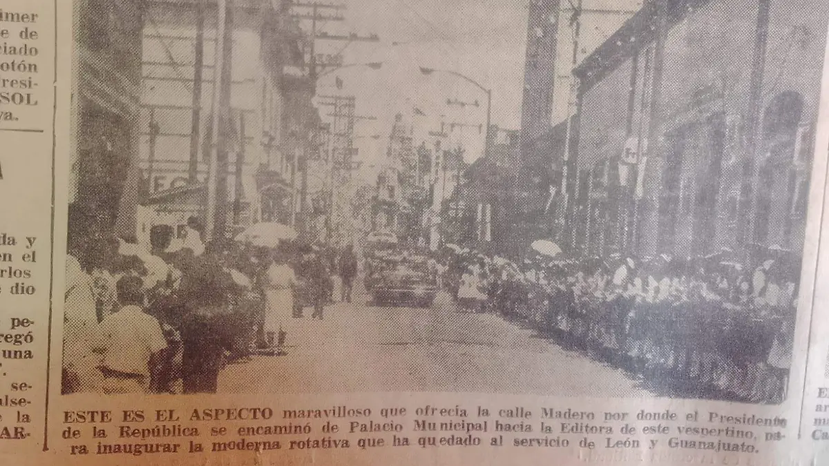 El día que Adolfo López Mateos inauguró la rotativa de Noticias en León